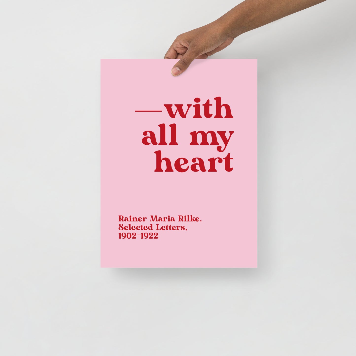 With All my Love. Rilke Letter Quote. Poster.