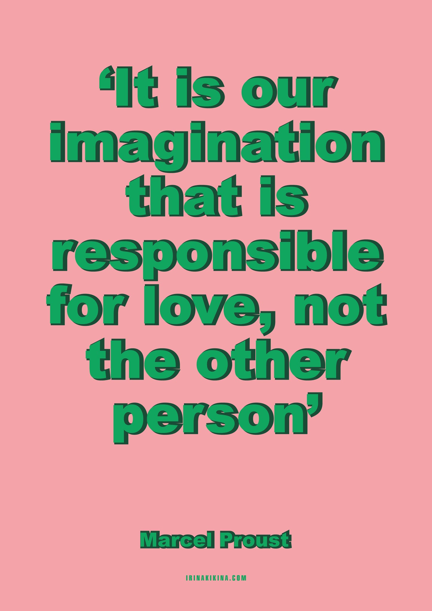 Our Imagination that is Responsible For Love. Marcel Proust Quote Artwork. A4 Poster.
