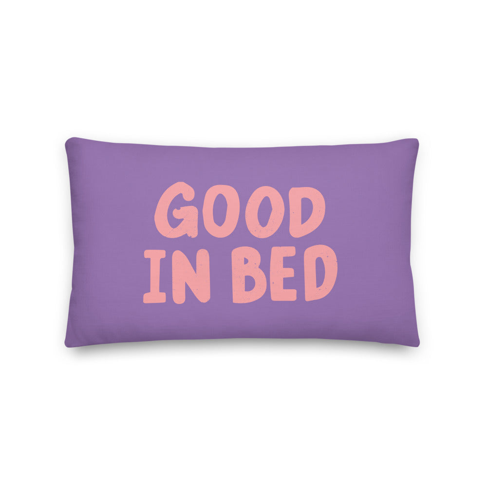 Good in Bed Slogan. Reversible Canvas Cushion