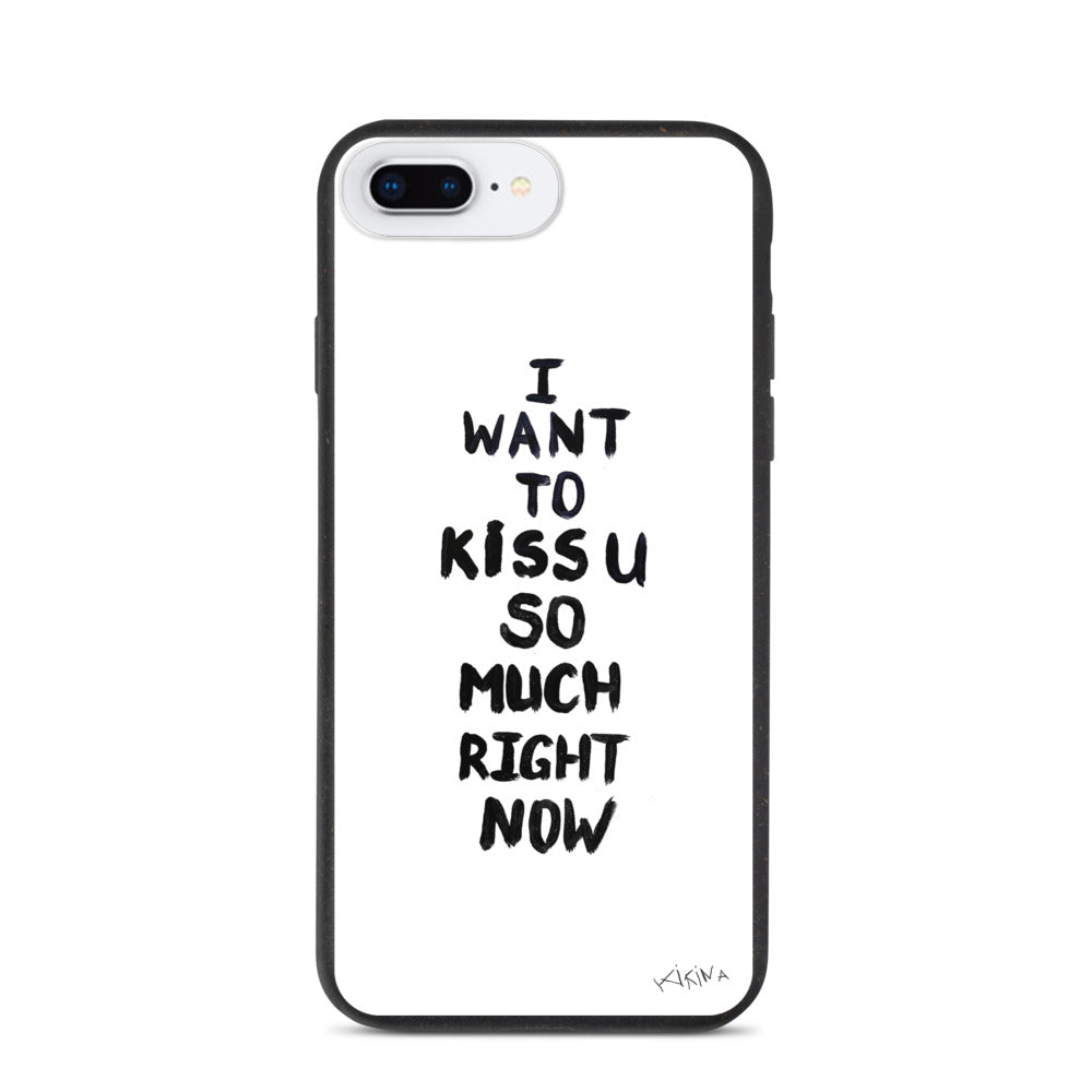 Kiss Slogan Biodegradable Phone Case