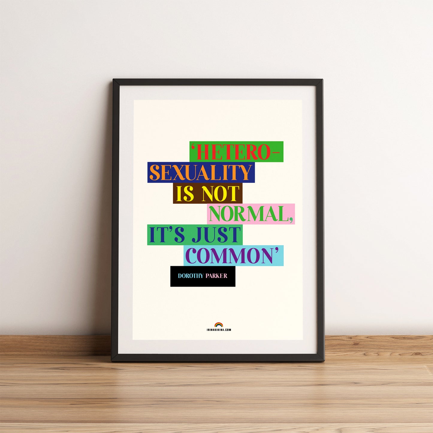 Heterosexuality Quote Artwork. A4 Poster.